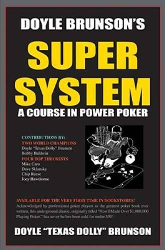 Doyle Brunson's Super System - Paperback - ACCEPTABLE