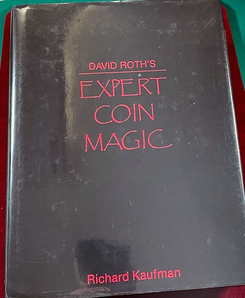 Autographed David Roth’s Expert Coin Magic