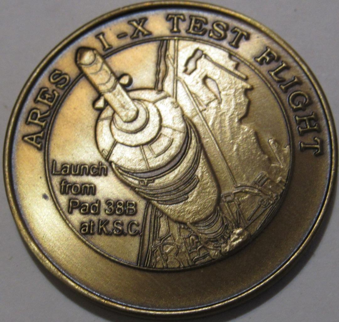 ARES I-X TEST FLIGHT SPACE MISSION COIN - SLC-39B - NEW GENERATION OF SPACECRAFT