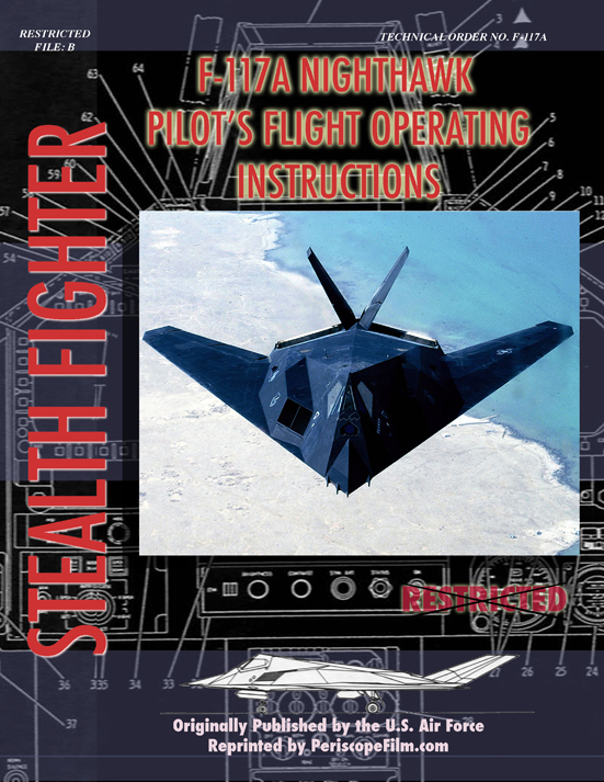 F-117 Nighthawk STEALTH FIGHTER Pilot's Manual BOOK