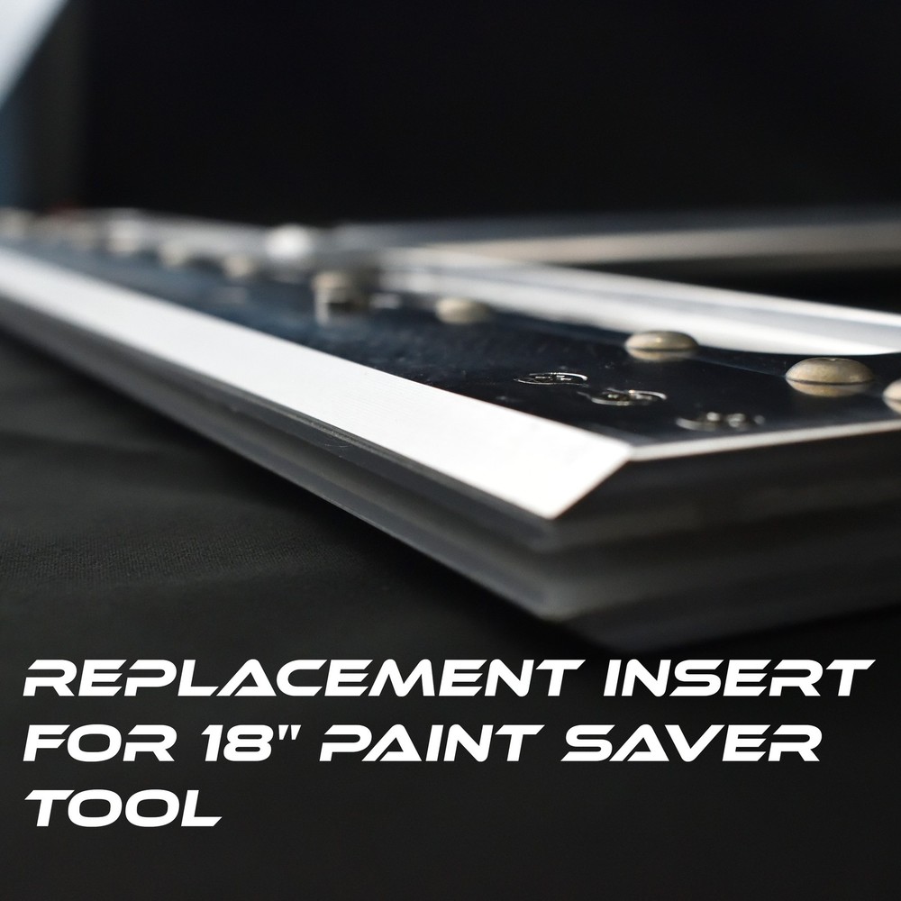 Replacement Inserts for 18in Flash-Brake Paint Saver Tool