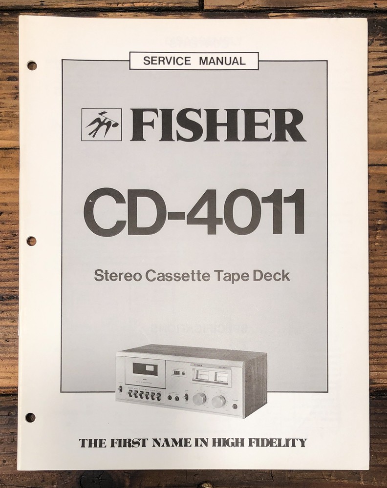 Fisher CD-4011 Cassette Service Manual *Original*