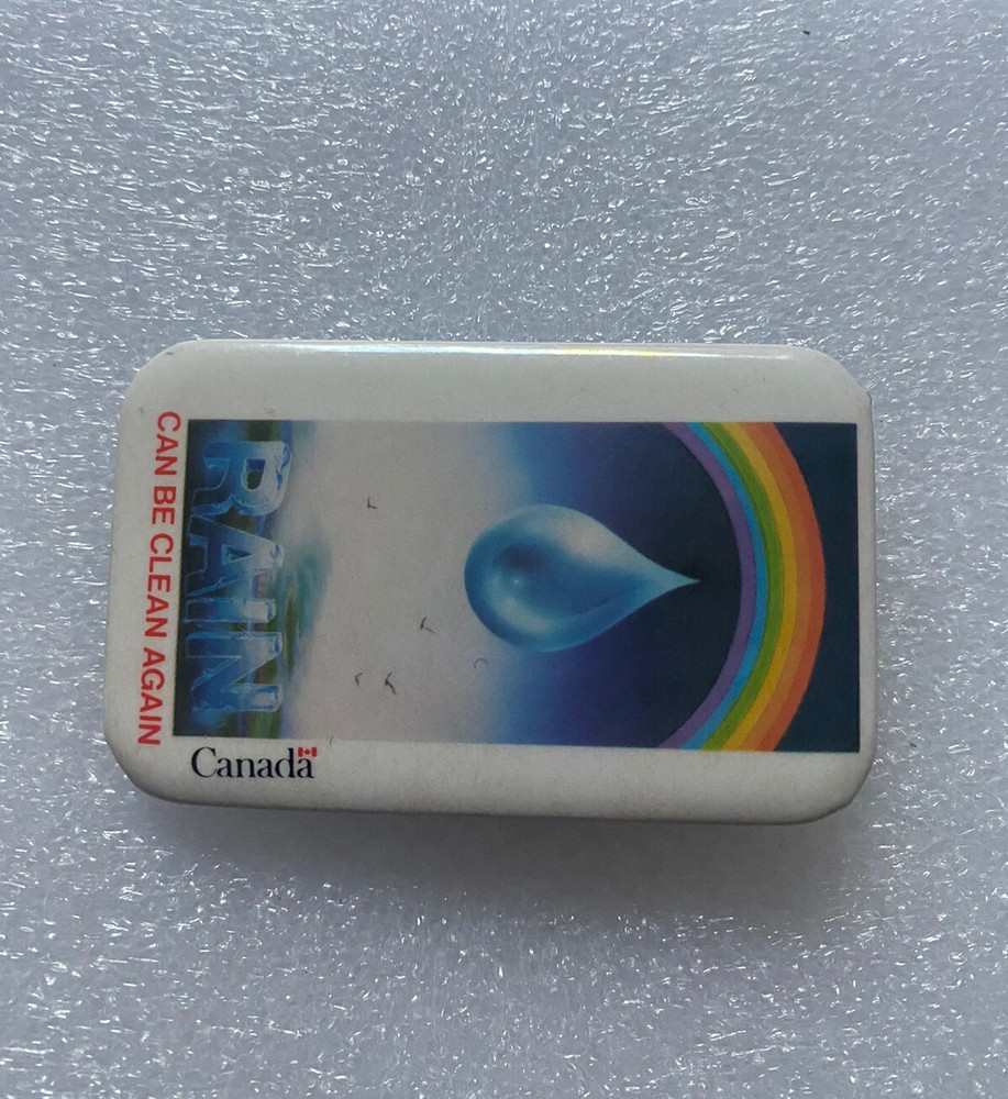 Rain Can be Clean Again Canada Protest Pin Pinback Button 1 3/4" x 2 3/4"