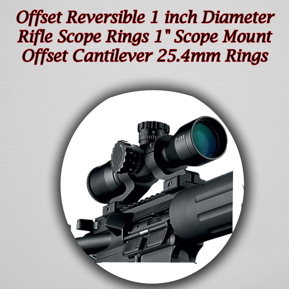 Offset Reversible 1 Inch Diameter Rifle Scope Rings 1" Scope Mount Offset
