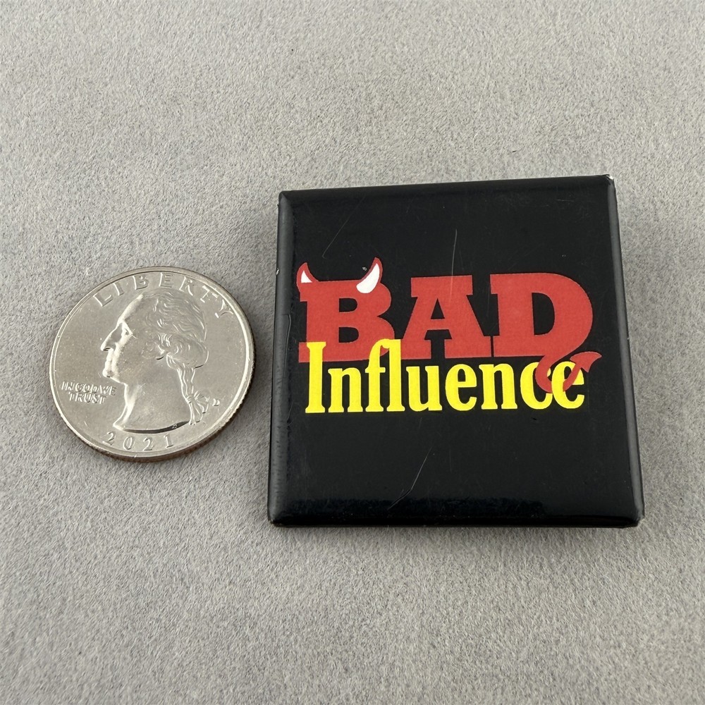 Bad Influence Devil Horns Tail Funny 1.5" Square Pinback Button #61462