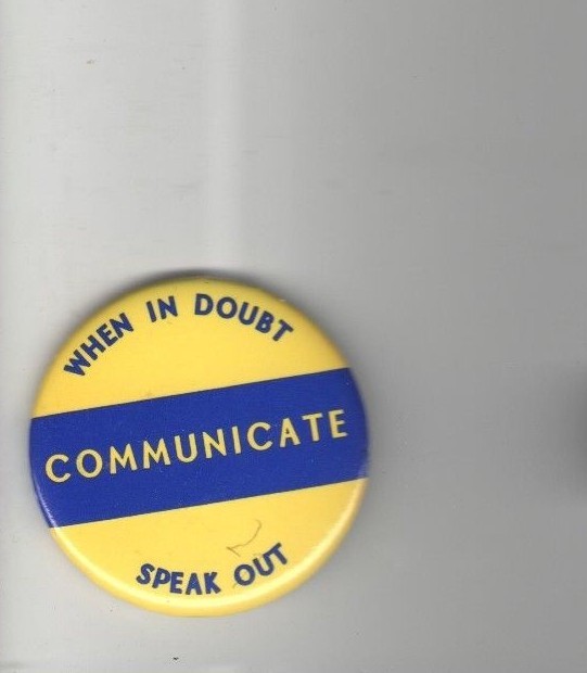 pin When in Doubt COMMUNICATE pinback SPEAK OUT Self Help Confidence Articulate