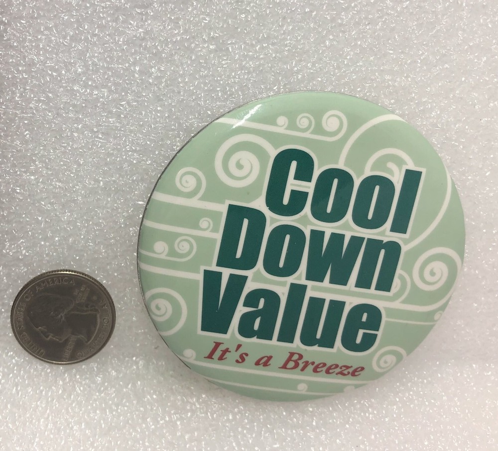 Cool Down Value - It's A Breeze Pin