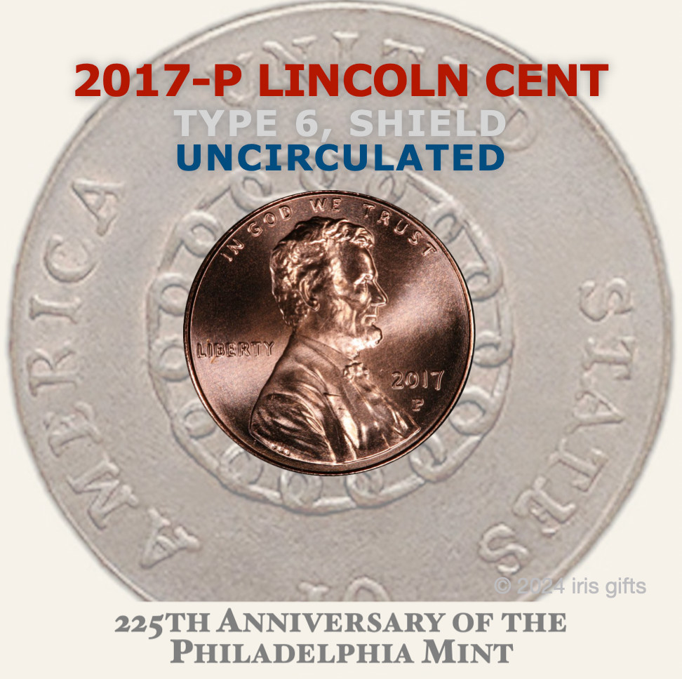 🔥2017-P Lincoln Shield Cent 🟠 / Only "P" Mint Mark Cent WOW! / Uncirculated