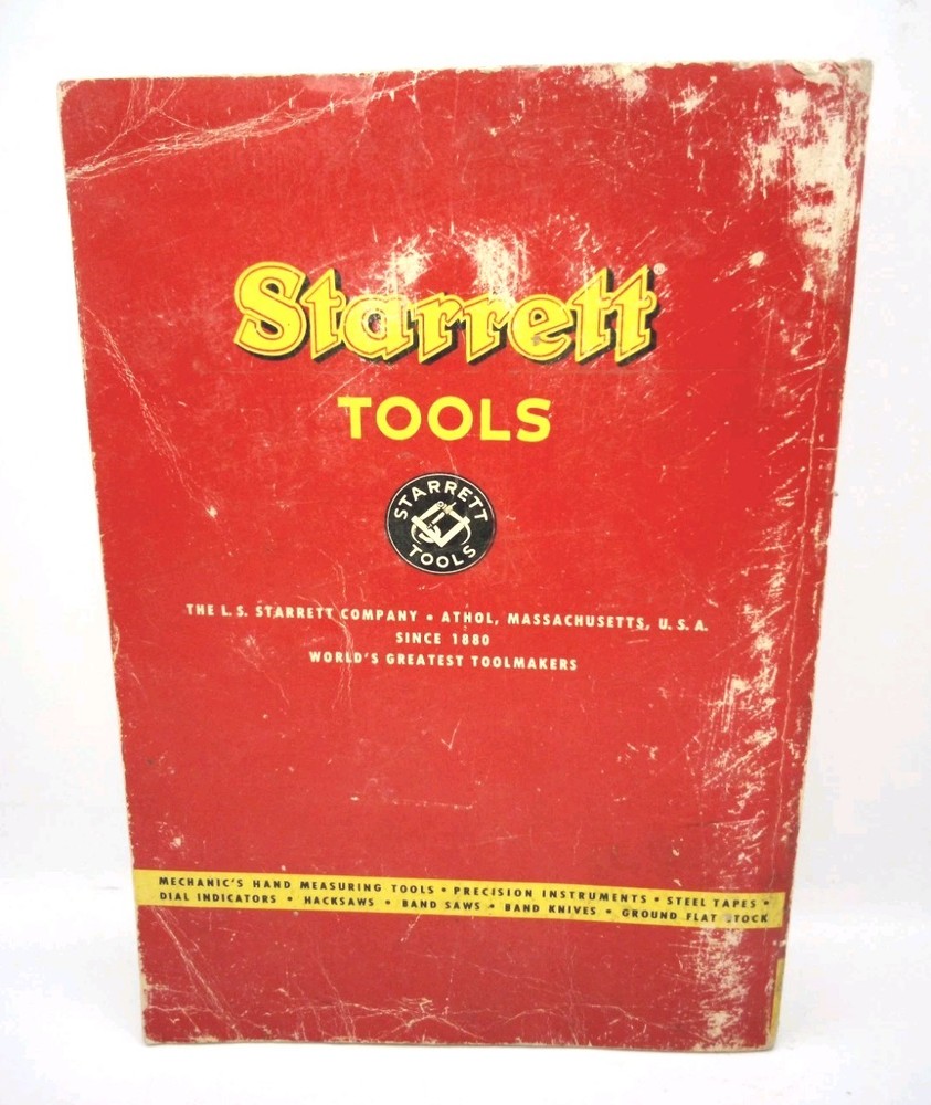 Starrett Tools Catalog #27, Second Edition, 1957