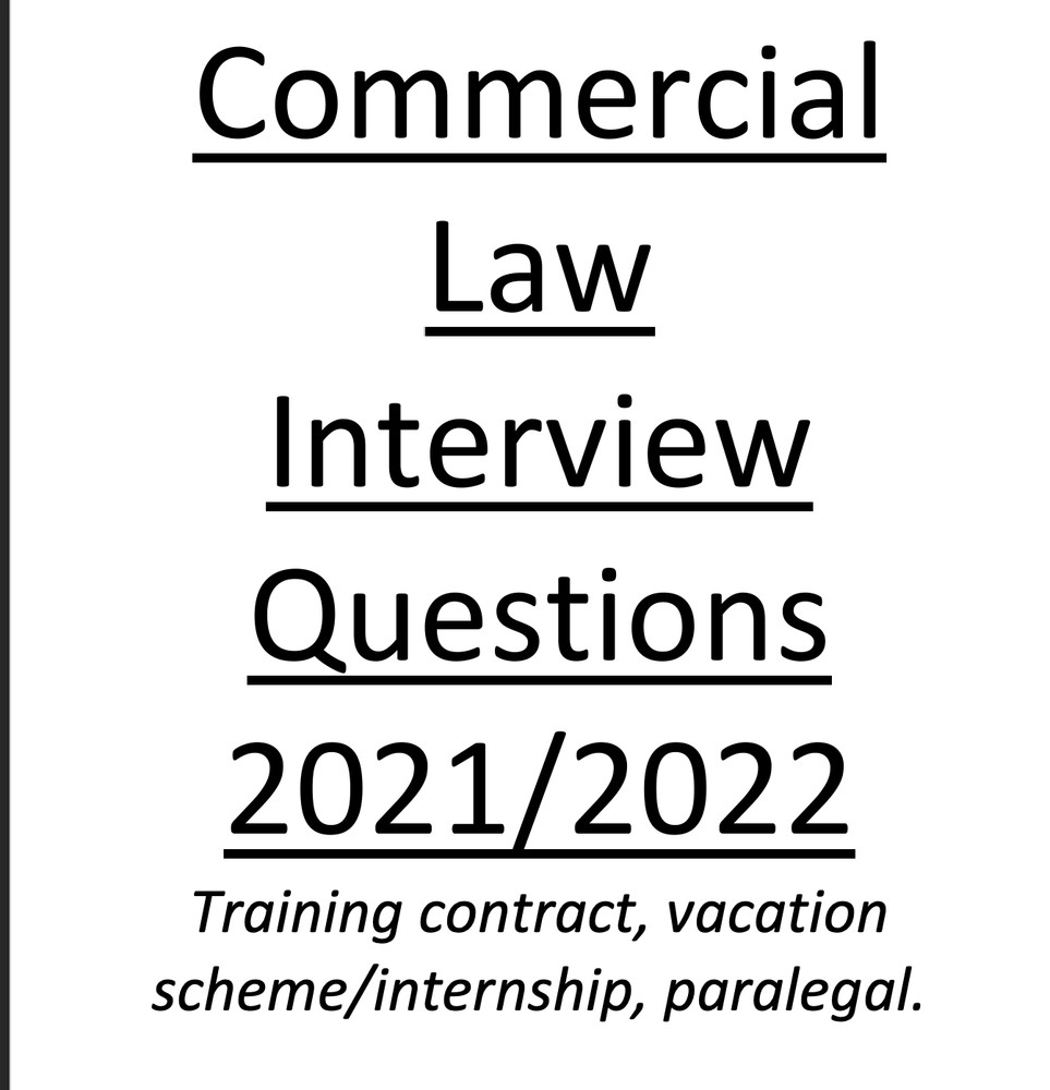Commercial interview questions&guide  2022- Vacation scheme, training contract.