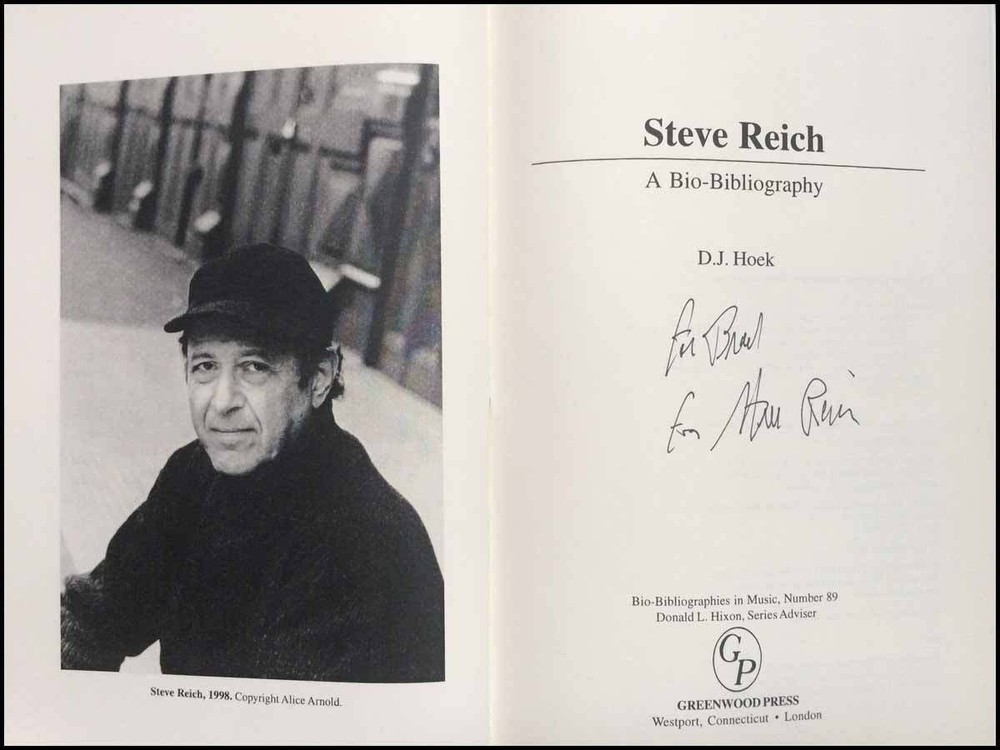 Steve REICH (Composer): Hoek's Bio-Bibliography - SIGNED by composer