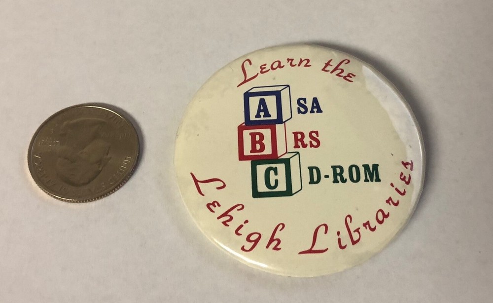 Learn the ABC Lehigh Libraries - Lehigh University Pennsylvania Button Pin