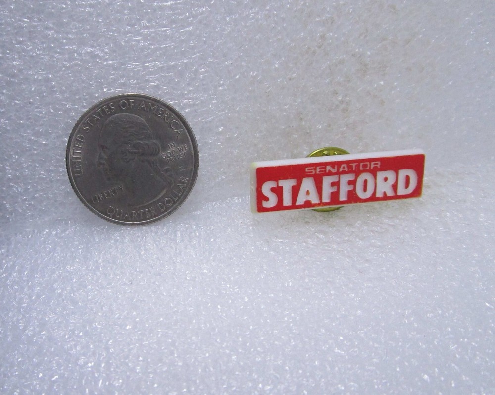 Senator Stafford Plastic Political Pin