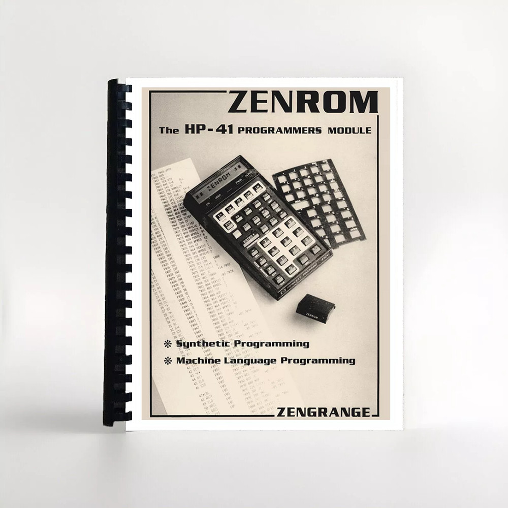 Hewlett Packard HP 41 Calculator: ZENROM Manual