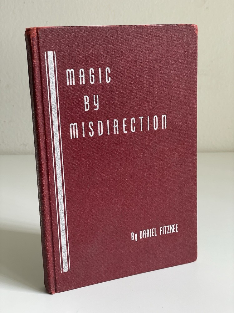 Magic By Misdirection By Daniel Fitzkee