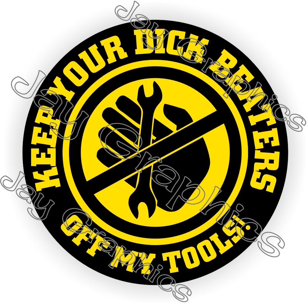 3pcs - Keep Your D*ck Beaters Off My Tools Toolbox Sticker Diesel Mechanic