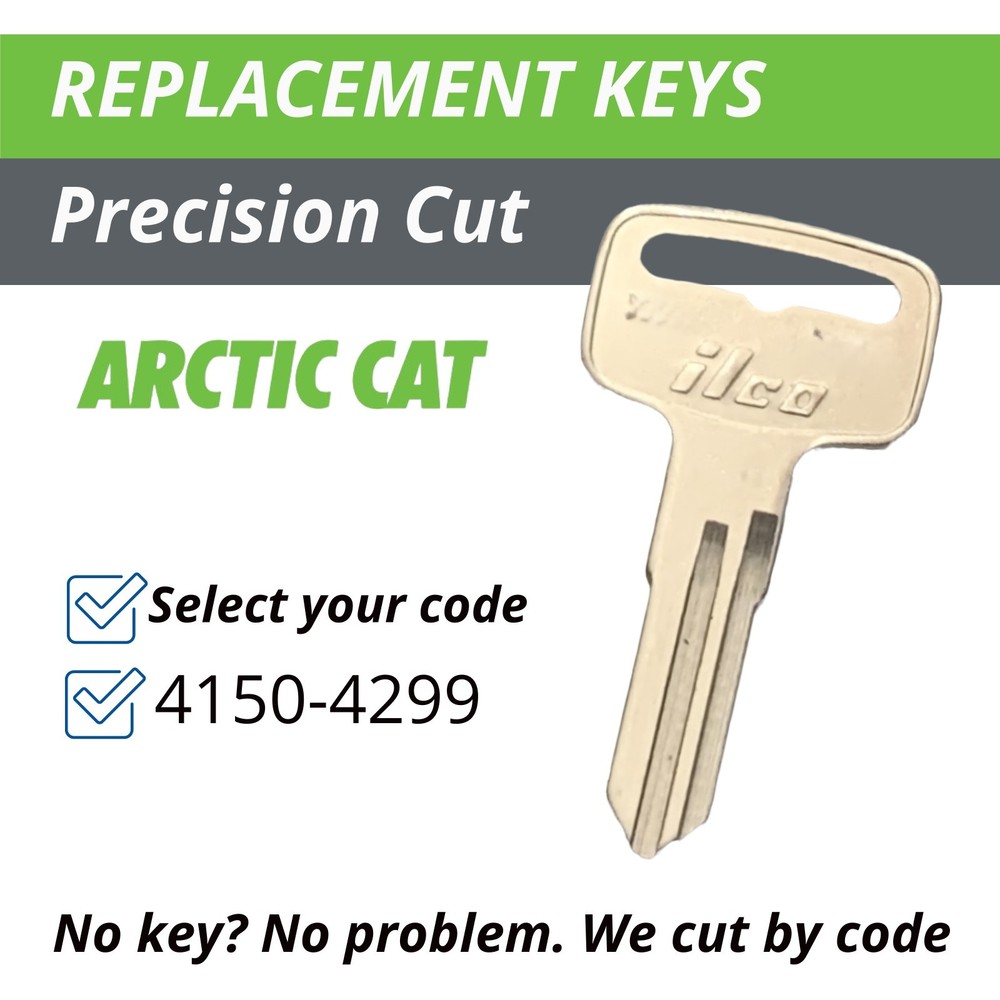 Arctic Cat Keys ATV UTV Snowmobile Replacement Key Cut to your code 4150-4299