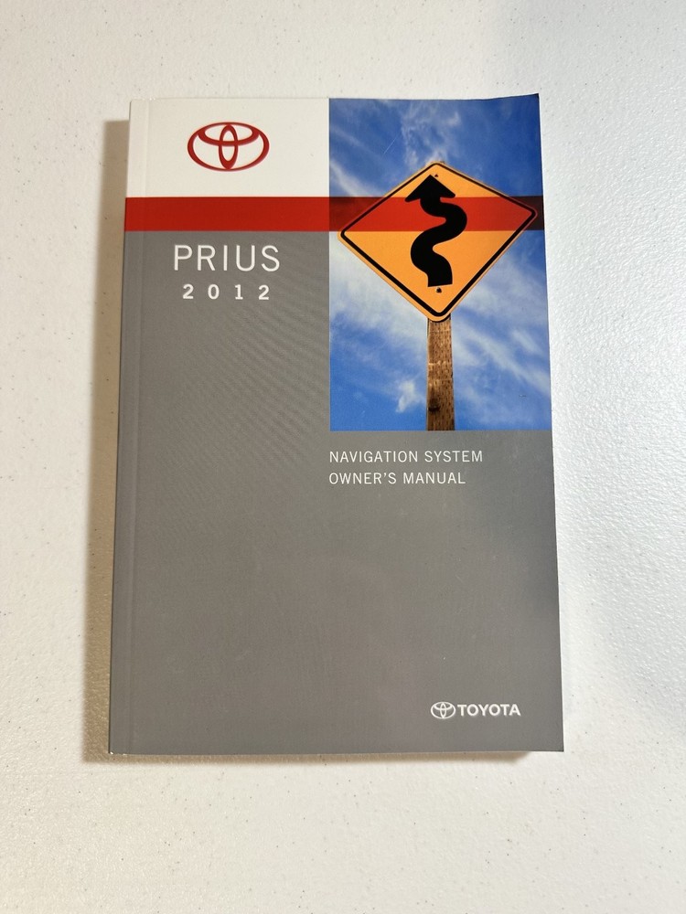 Prius 2012 Navigation System Owner's Manual Toyota