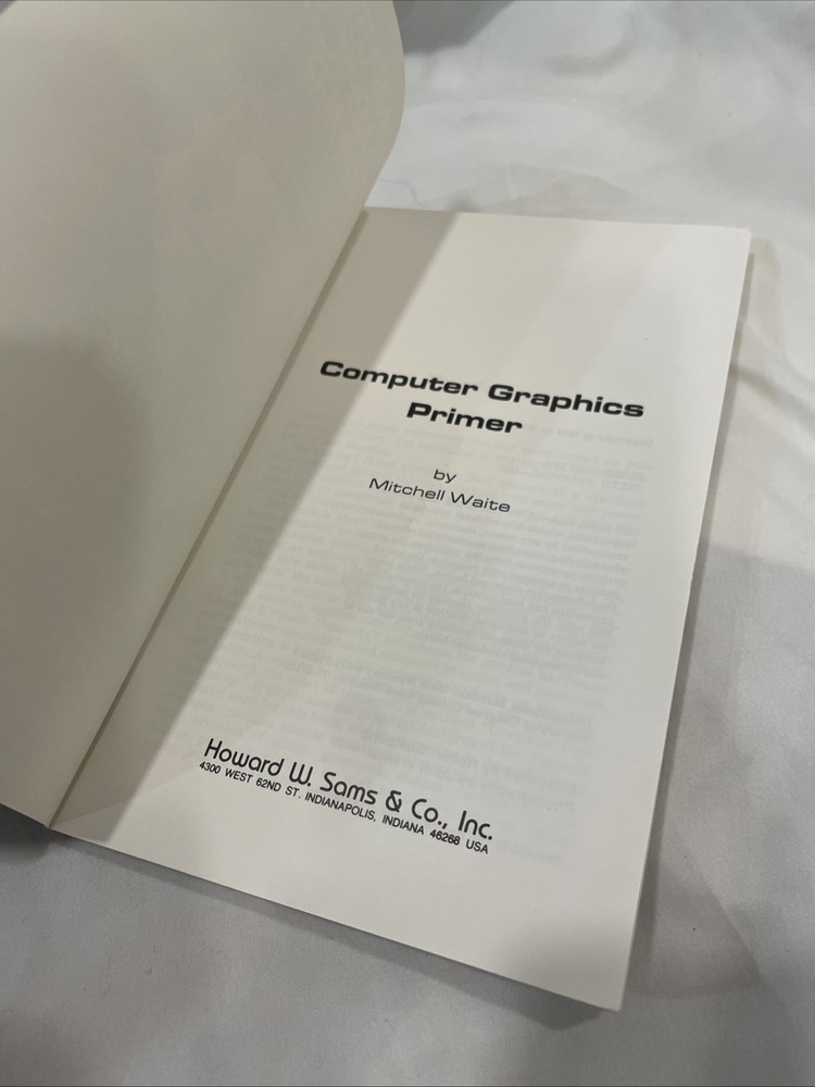 Computer Graphics Primer by Mitchell Waite