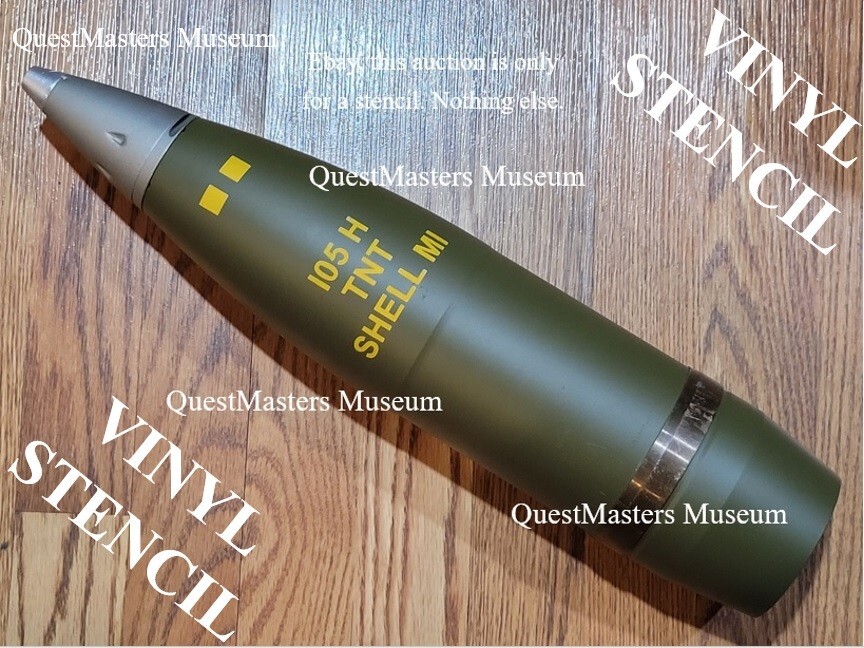 U.S. WWII 105mm M1 H.E. Shell Stencil, - Stencil 160