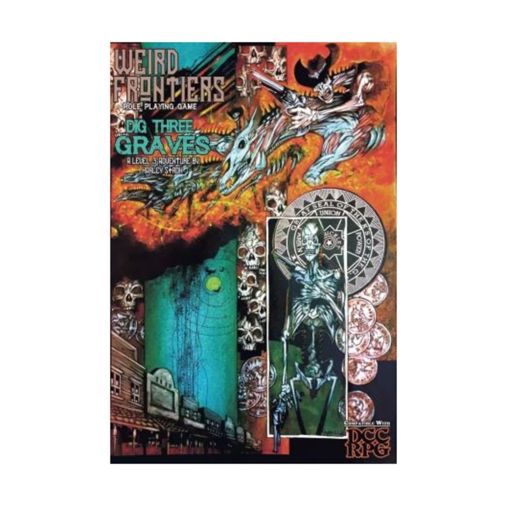 Stiff Whiskers Press RPG Dig Three Graves VG+