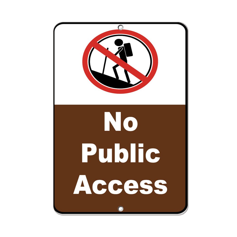 Vertical Metal Sign Multiple Sizes No Public Access Activity Campgrounds Hiking
