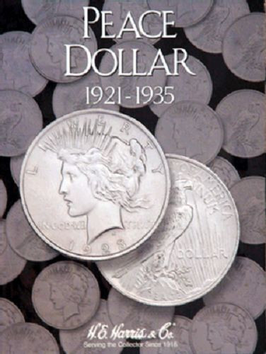 Peace Dollar Coin Folder 1921-1935 by H.E. Harris