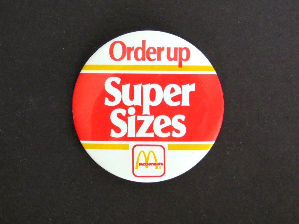 McDonalds Pin Order up Super Sizes 3" Diameter
