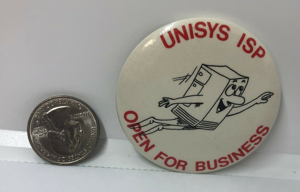 Unisys ISP Open For Business Advertising Pin