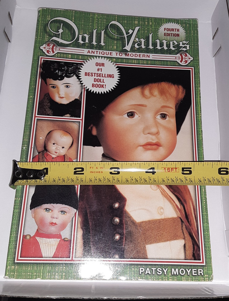Doll Values 4th Edition by Patsy Moyer 2000 antique collectible dolls