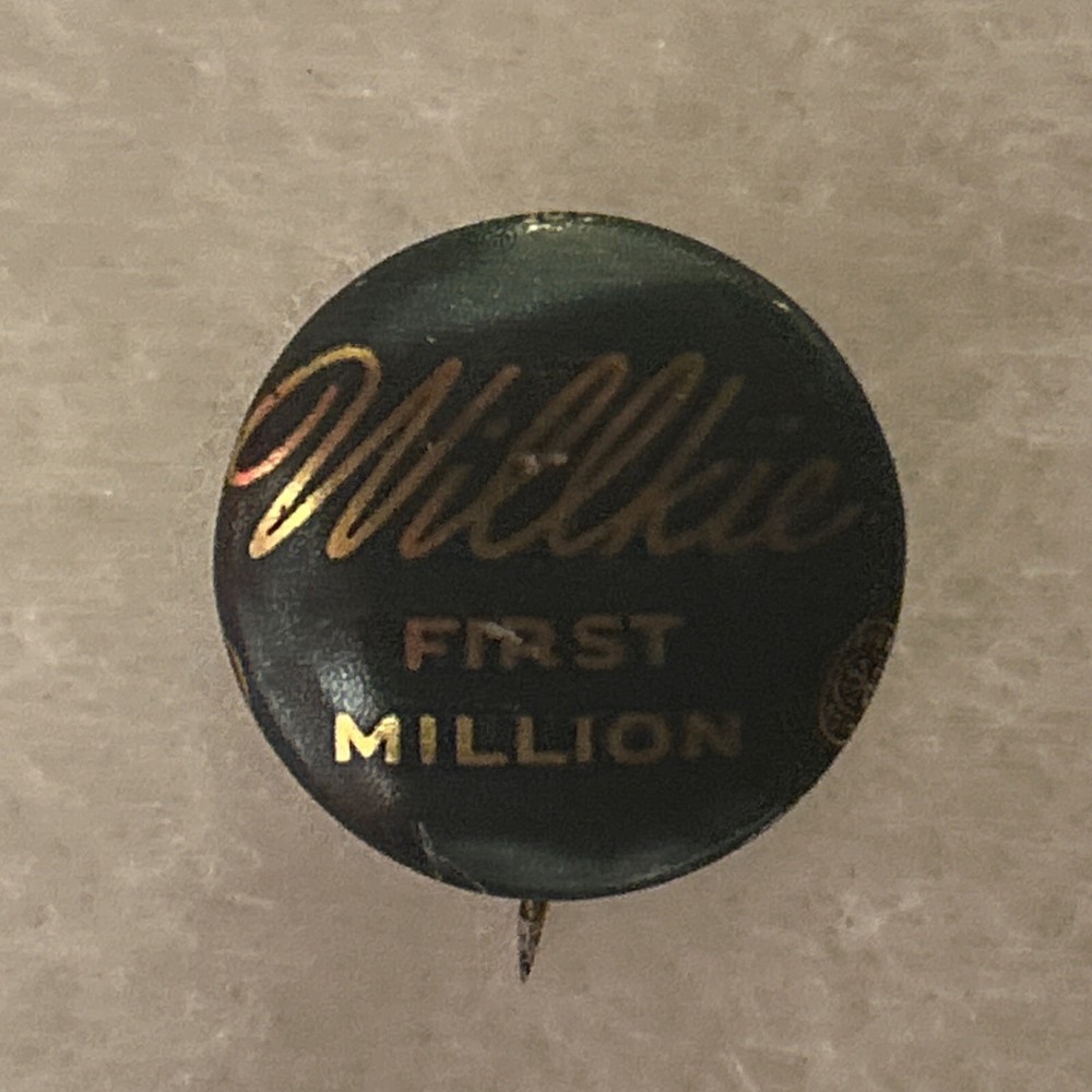 Willkie First Million  13/16” pinback button pin