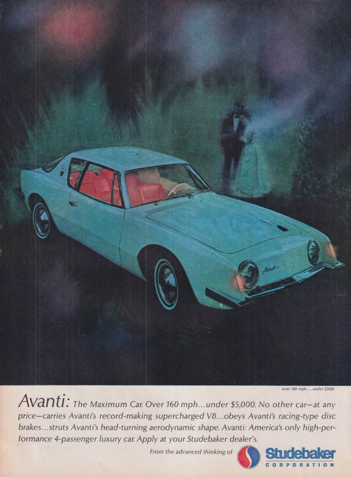 The Maximum Car. Over 160mph. Under $5000. Studebaker Avanti ad 1963 T
