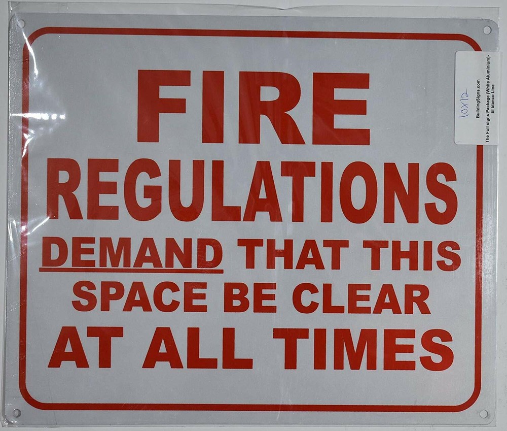 FIRERegulationDemandThatThisSpaceBEClearatAllTimesSign(White,10x12)-REF24-1027