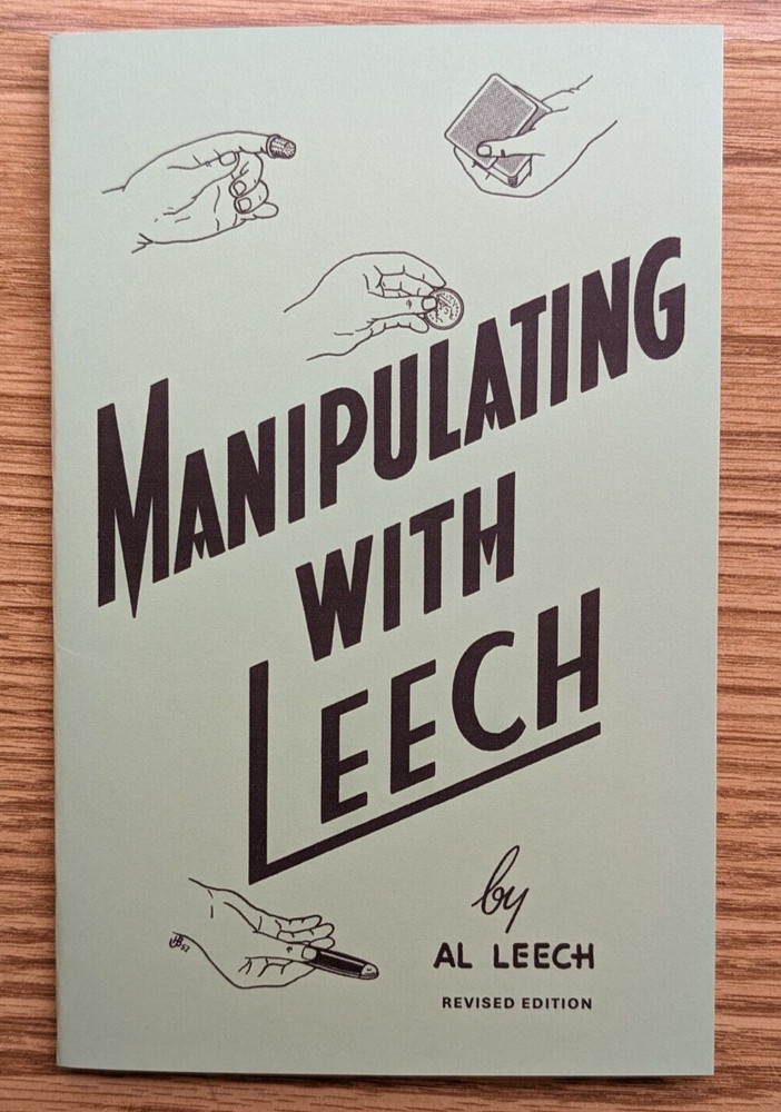 Manipulating with Leech by Al Leech