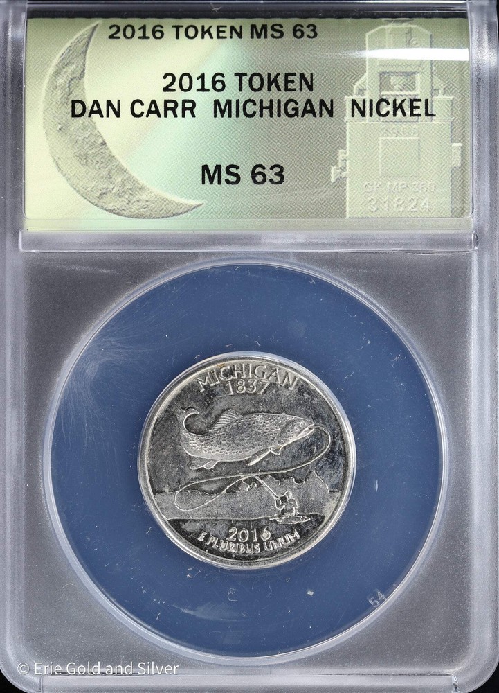 2016 Token Dan Carr Michigan Nickel ANACS MS 63