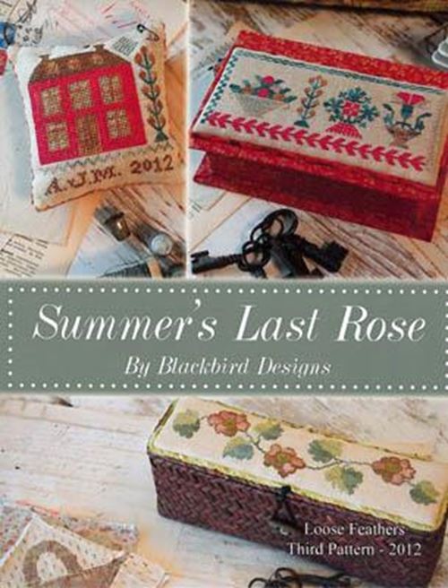 Summer's Last Rose by Blackbird cross stitch pattern