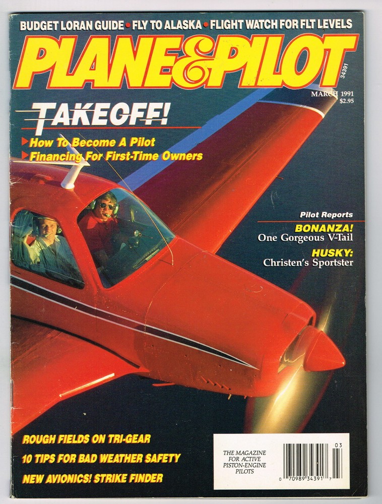 PLANE & PILOT magazine March 1991 Beech V-Tail Bonanza