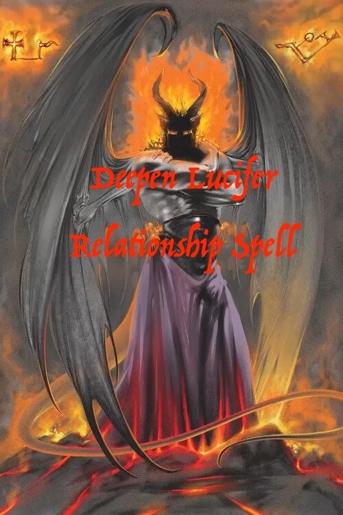 Deepen Lucifer Relationship Spell