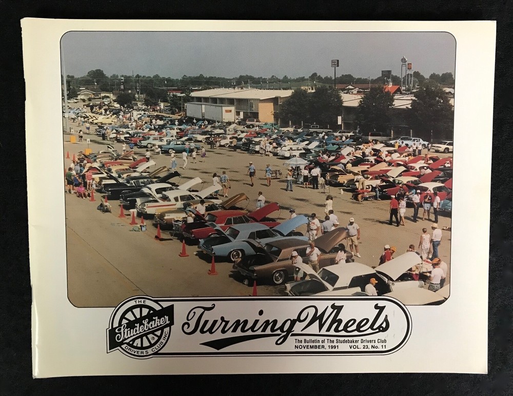 Turning Wheels STUDEBAKER Magazine 11 Issues of Volume 23, 1991
