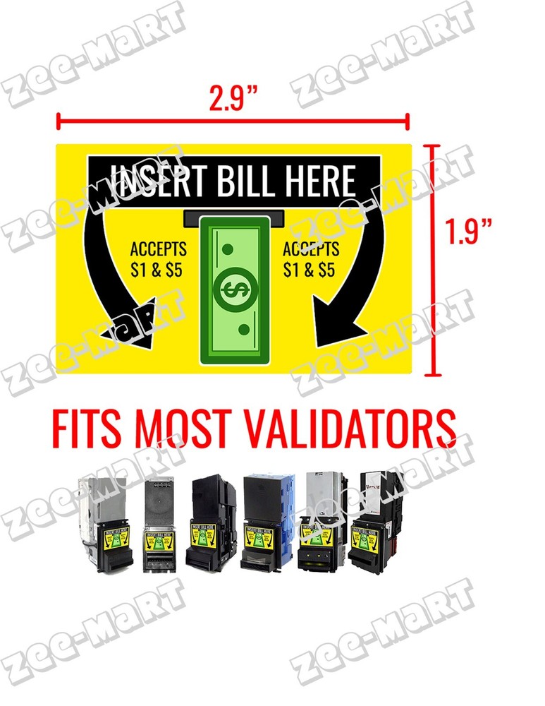 Dollar Bill Validator/Dollar Bill Acceptor Sticker - $2 = 1 play - $5 = 4 plays