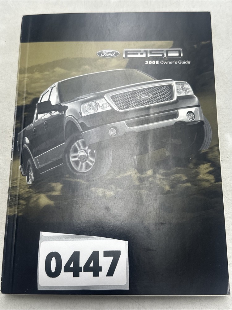 2008 Ford F150 User Guide