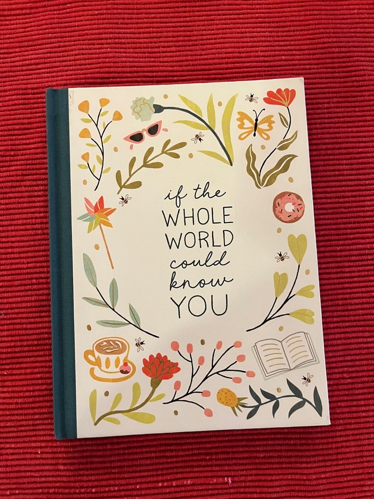 If the Whole World Could Know You