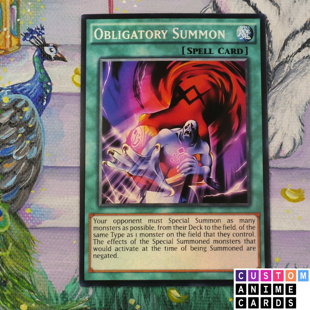 Obligatory Summon ANIME EFFECT HOLO card