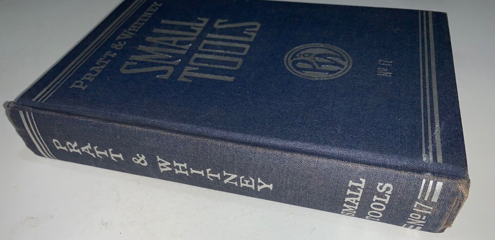 Pratt & Whitney Small Tools Catalog #17, 1950