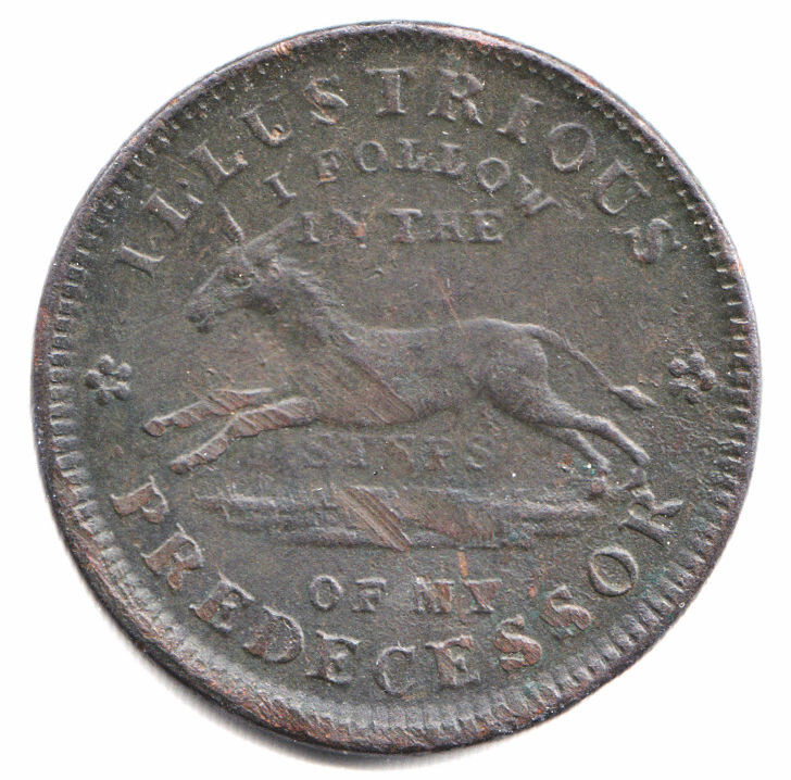 1837 Hard Times Token - "Executive Experiment" ; "Illustrious Predecessor".