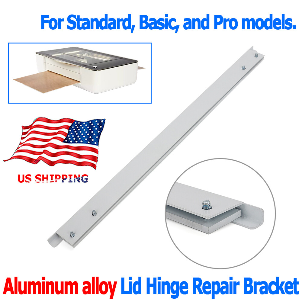 Lid Hinge Repair Bracket For Laser Engraving Standard, Basic, and Pro Models USA