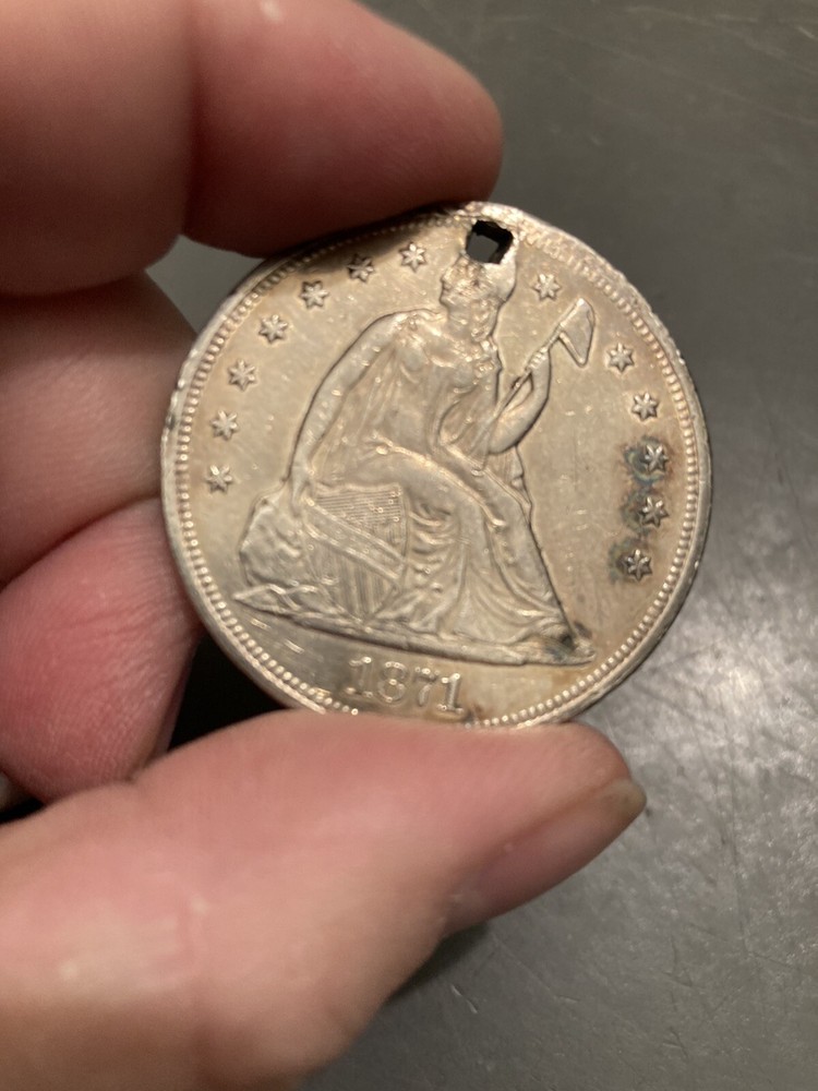 1871 Seated Liberty Silver Dollar - - Holed