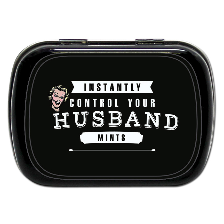 Instantly Control Your Husband Mints Tin - 1 oz. Wintergreen Mints