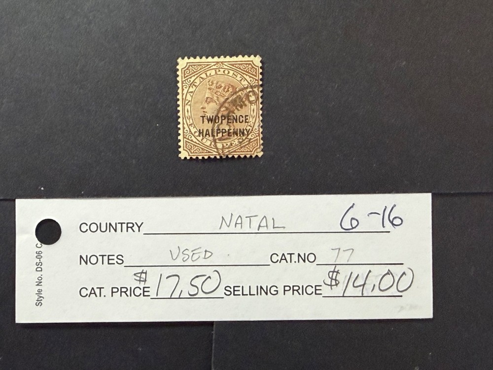 Natal # 77   Used   2026 Scott Catalogue Value $ 17.50