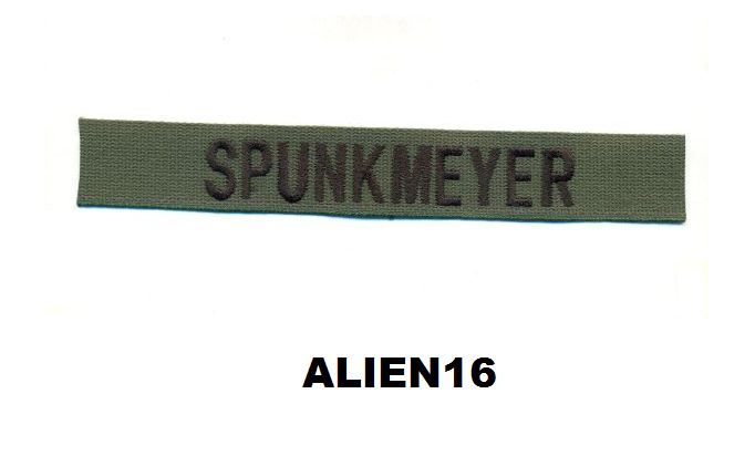 ALIEN "SPUNKMEYER" MIILITARY NAMETAPE - ALIEN16